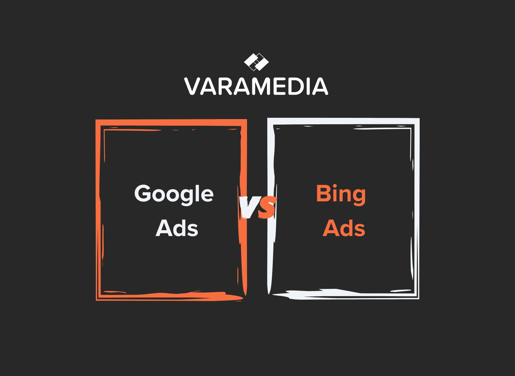 Google Ads agency? Bing Ads agency? Varamedia natuurlijk